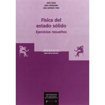 Fisica Del Estado Solido. Ejercicios Resueltos - 1