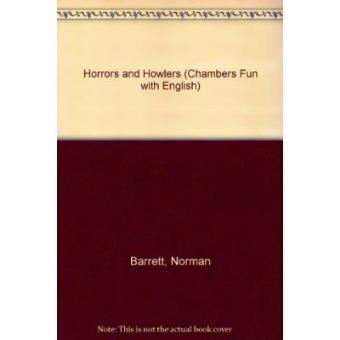 Horrors and Howlers (Chambers Fun with English) - 1