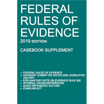 Federal Rules Of Evidence,  Edition casebook Supplement - 1