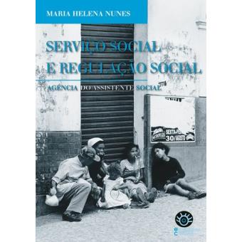Serviço Social e Regulação Social - 1