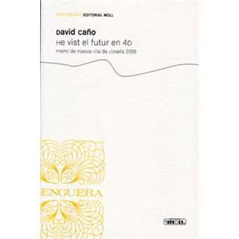 He Vist El Futur En 4D - 1