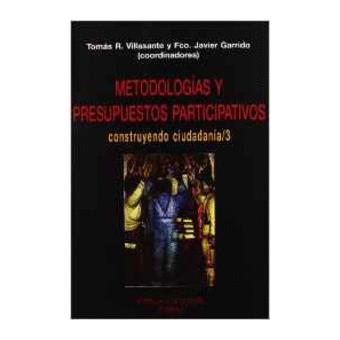 Metodologias y presupuestos participativos. construyendo ciu - 1