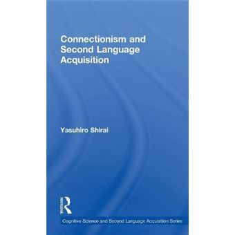 Connectionism And Second Language Acquisition - 1