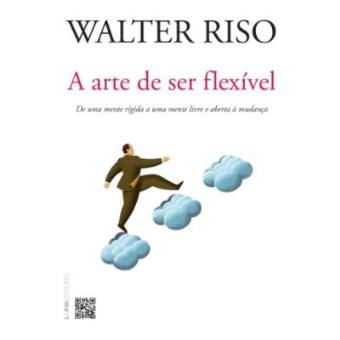 A Arte De Ser Flexível - Formato Convencional - 1