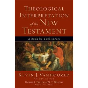 Theological Interpretation Of The New Testament - 1