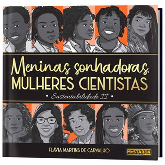 Meninas Sonhadoras, Mulheres Cientistas - 1