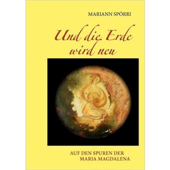 Und Die Erde Wird Neu - Paperback / softback - 2011 - 1