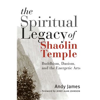 The Spiritual Legacy of Shaolin Temple - 1