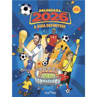 O Mundial 2026 (A Guía Definitiva) - 1