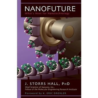 Nanofuture - What's Next for Nanotechnology - Hardback - 2005 - 1