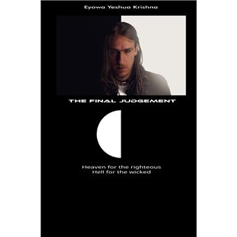 The Final Judgement (Compact Version) - Heaven For The Righteous Hell For The Wicked - 1