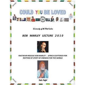 Could You Be Loved Rastafarireggae Bob Marley - 1