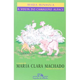 Maria Minhoca. A Volta Do Camaleão Alface - 1