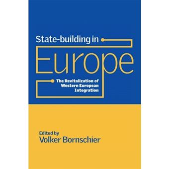 State-building in Europe - The Revitalization of Western European Integration - Paperback - 2000 - 1