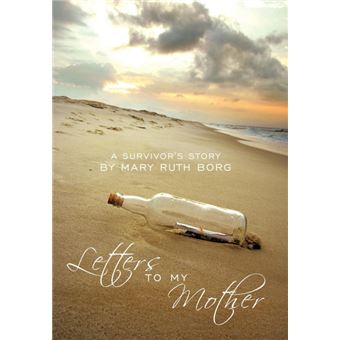 Letters to My Mother - A Survivor's Story - Hardback - 2009 - 1
