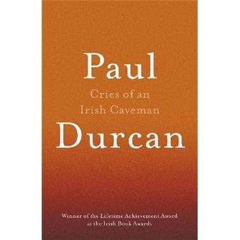 Cries Of An Irish Caveman - 1