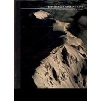 Die Rocky Mountains. Die Wildnisse der Welt/Time-Life Bücher | Bryce Walker - 1