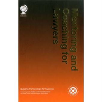 Mentoring And Coaching For Lawyers - [Version Originale] - 1