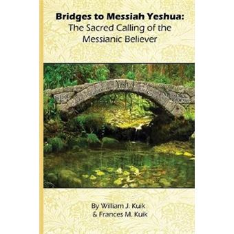 Bridges To Messiah Yeshua - 1