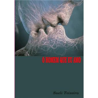 O Homem Que Eu Amo - 1