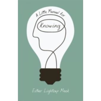 A Little Manual For Knowing - [Version Originale] - 1