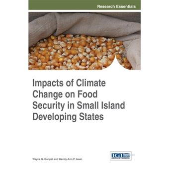Impacts of Climate Change on Food Security in Small Island Developing States - Hardback - 2015 - 1