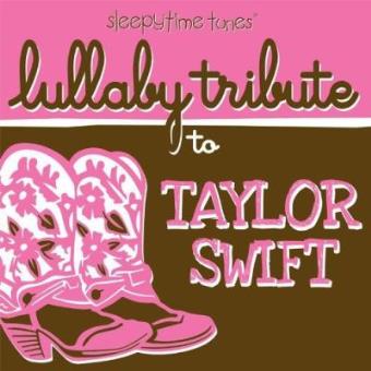Sleepytime tunes lullaby tribute to Taylor Swift - 1
