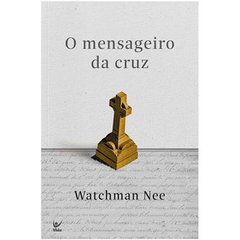 O Mensageiro Da Cruz - 1