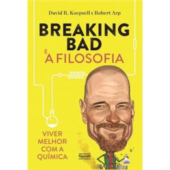 Breaking Bad e a Filosofia - 1