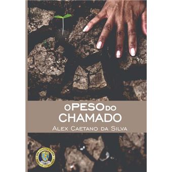 O Peso Do Chamado - 1