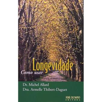 Longevidade. Como Usar - 1