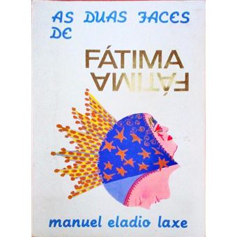 As duas faces de fátima. - 1