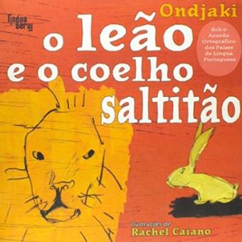 O Leão E O Coelho Saltitão - Coleção Mama África - 1
