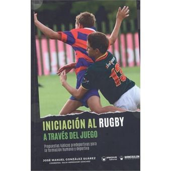 Iniciación Al Rugby A Través Del Juego - 1