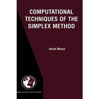 Computational Techniques of the Simplex Method - Hardback - 2002 - 1