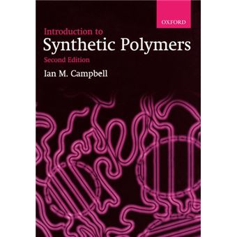 Introduction To Synthetic Polymers - 1