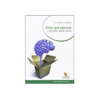 Dime qué piensas y te diré quién eres - 1
