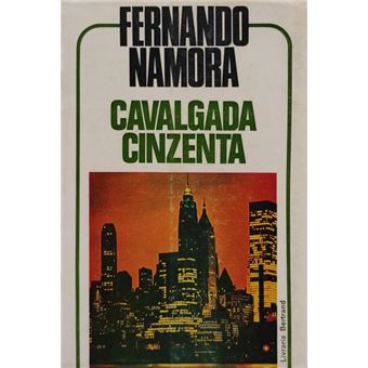 Cavalgada cinzenta. [3.ª edição] - 1