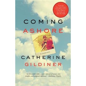 Coming Ashore - A Memoir - Paperback - 2015 - 1
