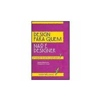 Design Para Quem Não É Designer - 1