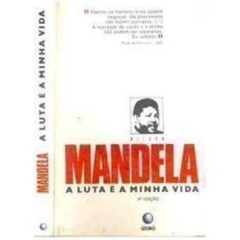 Mandela - A Luta e A Minha Vida - 1