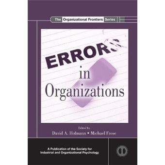 Errors In Organizations Siop Organizational Frontiers Series - 1