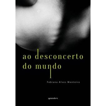Ao Desconcerto Do Mundo - 1