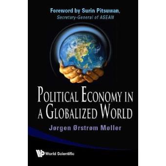 Political Economy in a Globalized World - Paperback - 2009 - 1
