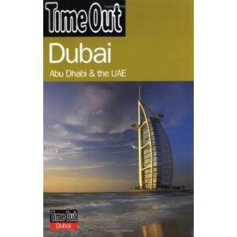 *Dubai*: Abu Dhabi & The UAE ("Time Out" Guides) - 1