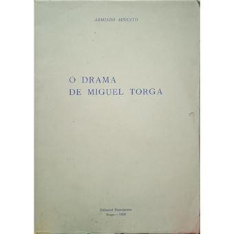 O drama de miguel torga. - 1