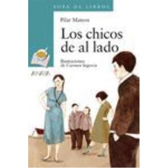 Los Chicos De Al Lado (""Sopa De Libros"")(+8 Años) - 1