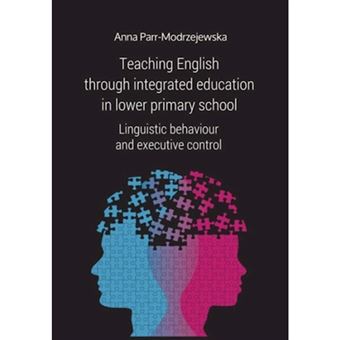 Teaching English Through Integrated Education in - Linguistic Behaviour and Executive Control - 1