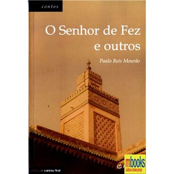 O Senhor de Fêz e Outros - 1