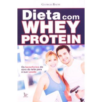Dieta com Whey Protein - 1